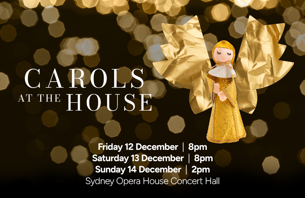 Sydney Philharmonia Choirs - Carols at the House